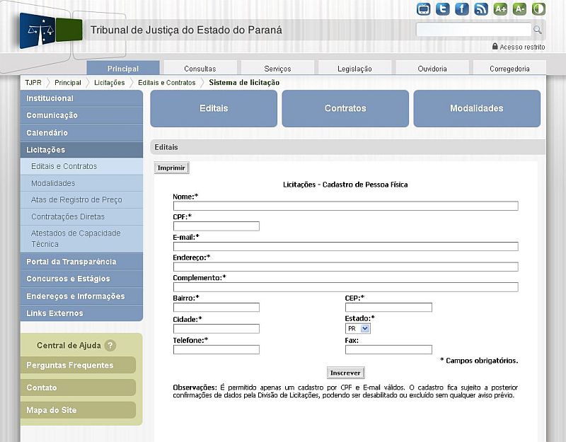 Para acessar os editais de licitação, é preciso preencher uma série de dados. Cadastros ainda podem ser analisados e excluídos "sem qualquer aviso prévio" | Reprodução/Site TJ-PR