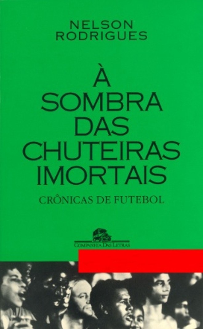 À Sombra das Chuteira Imortais | 