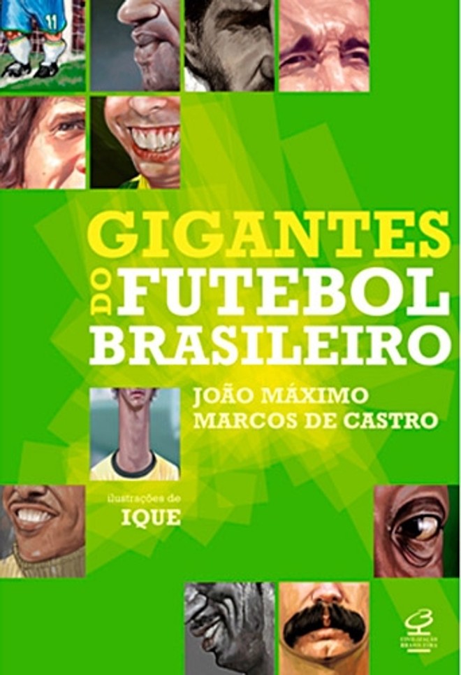 Gigantes do Futebol Brasileiro | 