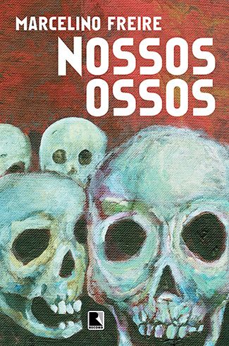 Romance: Nossos Ossos |