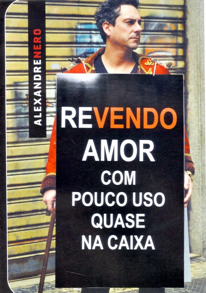 DVD - Revendo Amor, com Pouco Uso, Quase na Caixa - Alexandre Nero. Nossa Cultura. R$ 39,90. MPB |