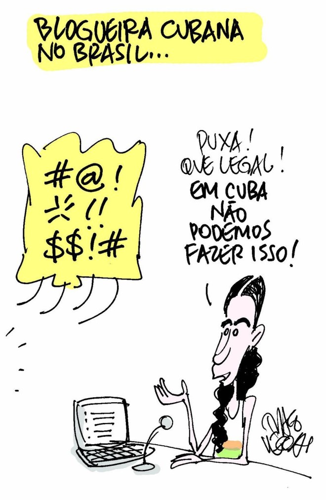 Saiba mais:Blogueira e ativista cubana visitou o Brasil. |
