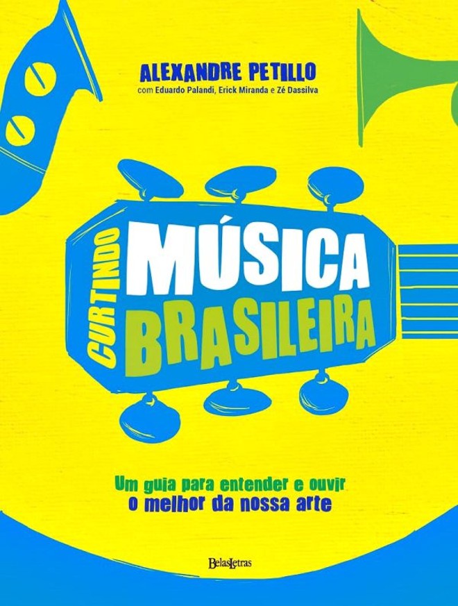 Livro: Curtindo Música Brasileira | 