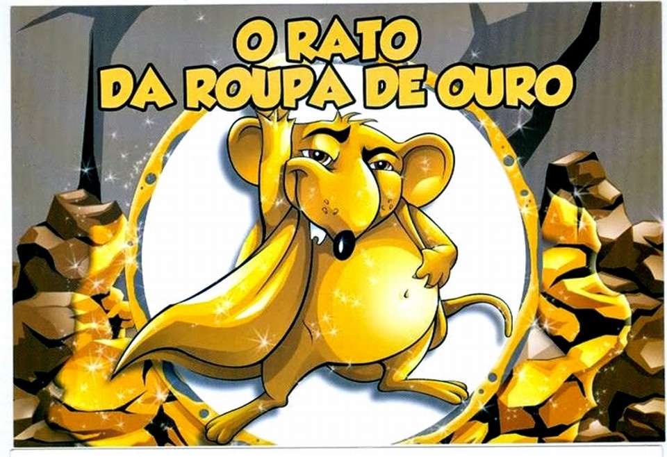 Infantil - O Rato da Roupa de Ouro - Dilson Lages Monteiro. Nova Aliança/Entretextos. R$ 20 | 