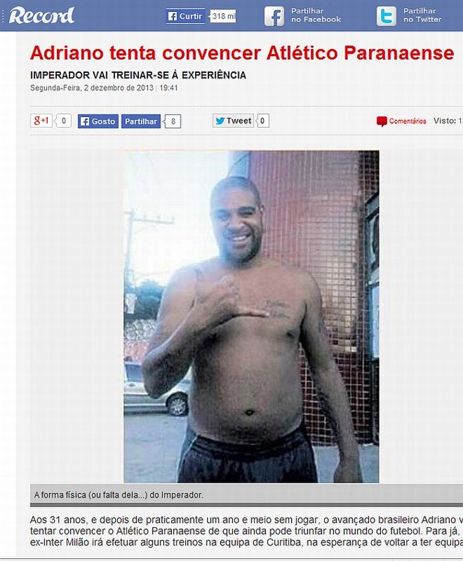 Jornal português Record ironizou a forma física de Adriano na chegada ao Atlético para treinar | 