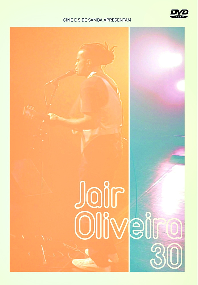 Serviço 30 Jair Oliveira. S de Samba/Som Livre. Preço médio: R$ 36,90 |