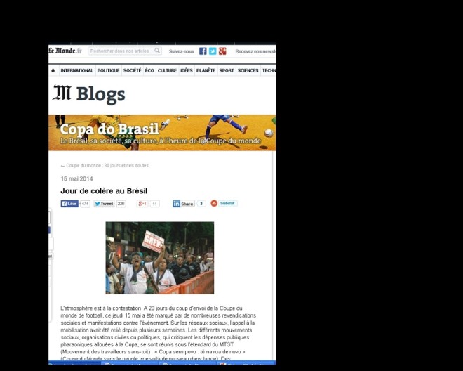 Le Monde: O correspondente do Le Monde, Nicolas Boucier, chamou de 