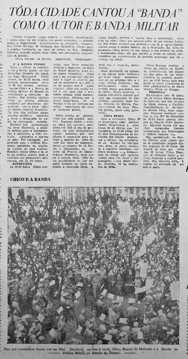 Gazeta do Povo acompanhou Chico durante sua visita a Curitiba, em novembro de 1966 |
