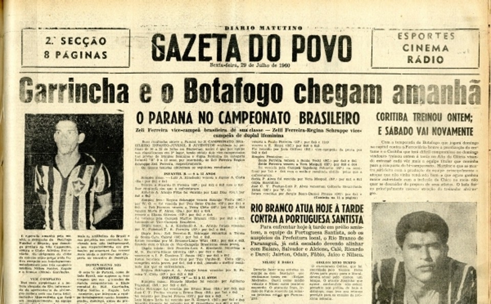 Página da Gazeta do Povo de 29 de julho de 1960, anuncia chegada de Garrincha e do Botafogo. Expectativa na cidade | 