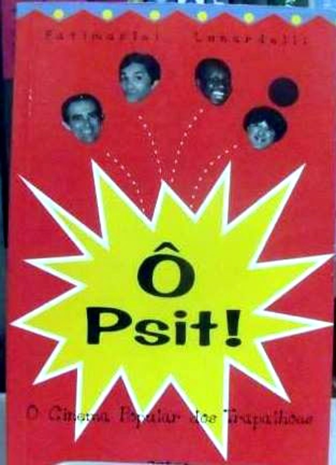 Os Adoráveis Trapalhões: Luís Joly e Paulo Franco. Matrix. 160 págs., R$ 24,10. |