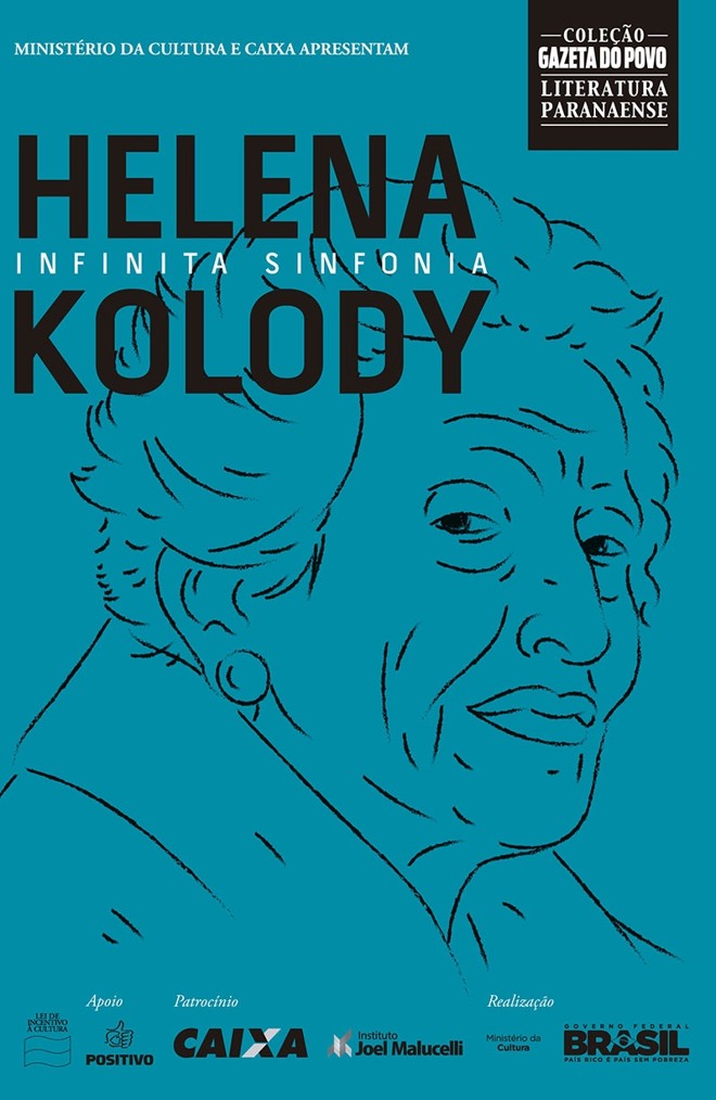 Infinita Sinfonia:O título reúne a obra completa da escritora paranaense Helena Kolody, e inclui cerca de 500 poemas. A poeta ficou conhecida tanto pelo requinte e profundidade de seu texto, como pela singeleza e doçura que também permeiam sua obra |