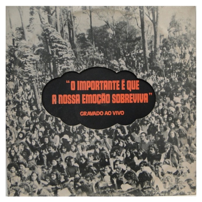 O Importante É Que a Nossa Emoção Sobreviva (1976)  Paulo César Pinheiro, Eduardo Gudin e Márcia: 