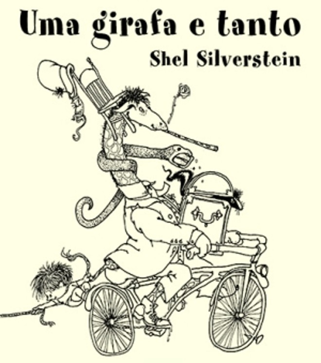 Uma Girafa e Tanto: Shel Silverstein. Tradução de Ivo Barroso. Cosac Naify, 48 páginas com 25 ilustrações, R$ 45 |
