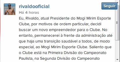 Post de Rivaldo no Instagram anunciando a "venda" do Mogi Mirim. | Reprodução/ Instagram