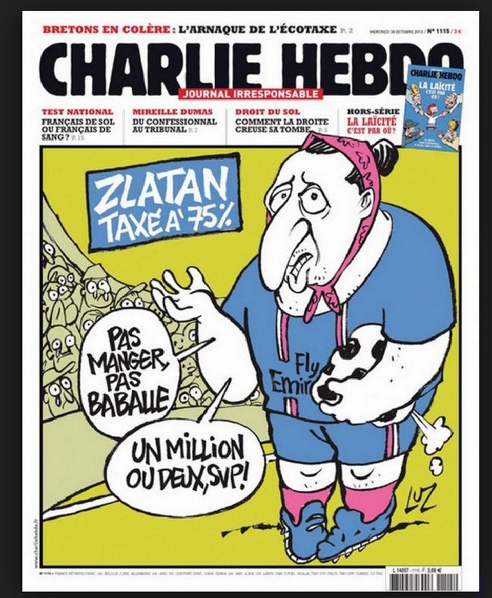Crítica do jornal Charlie Hebdo sobre a taxa de 75% para a população mais rica da França mostra Ibrahimovic esmolando nas ruas de Paris. "Sem comer, jogar bola, um ou dois milhões, por favor!", diz Ibra na charge |