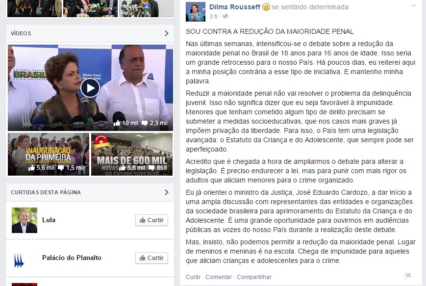 “Reduzir a maioridade penal não vai resolver o problema da delinquência juvenil. Isso não significa dizer que eu seja favorável à impunidade”, escreveu Dilma | Reprodução/Facebook