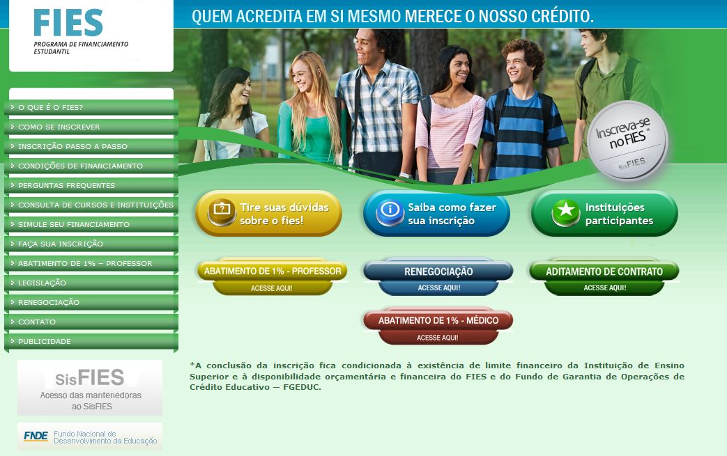 Prazo para renovação de contratos do Fies foi prorrogada para 29 de maio. | Reprodução/Fies