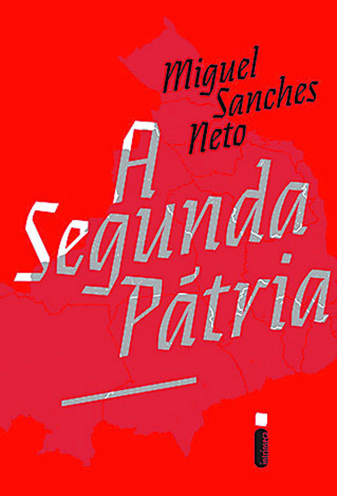 “A Segunda Pátria”, Miguel Sanches Neto. Intrínseca (2015), 320 pp., R$ 34,90. Hitler vem ao Brasil no aquecimento da neurose nazista, e encontra respaldo em comunidades alemãs. | 