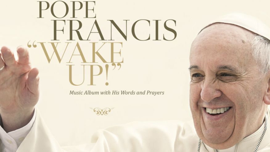 Capa de “Wake Up!”, disco do papa Francisco | Divulgação/