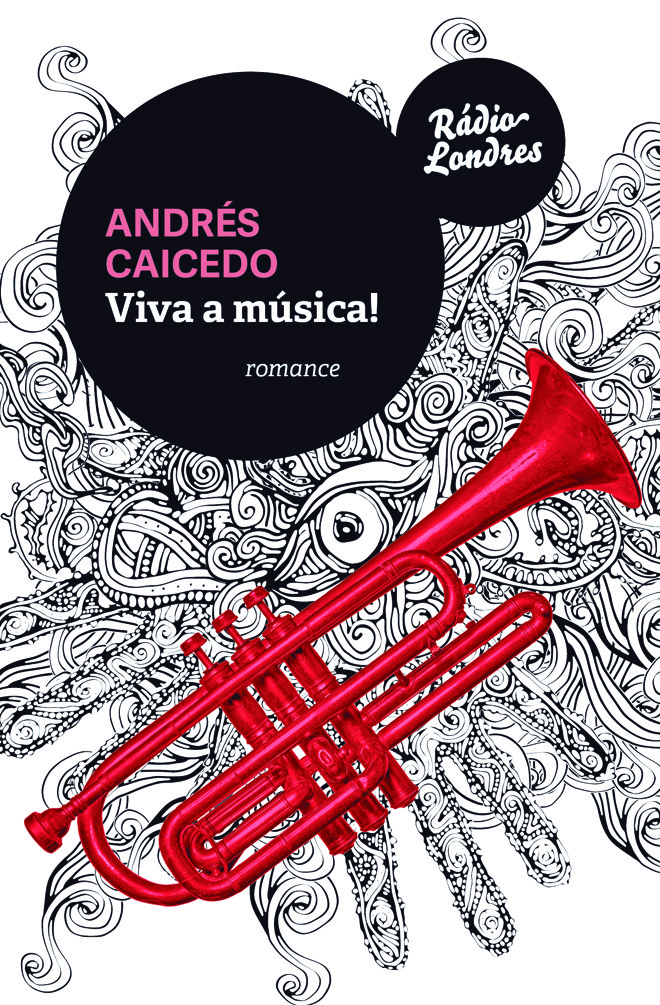 10. Viva a música Andrés Caicedo (Tradução de Luis Reyes Gil. Rádio Londres, 220 pp., R$ 29,90) Redemoinho lírico e alucinante sobre música, drogas (e a vida) que só conhece o fim quando chega ao fim. (VHT) | 