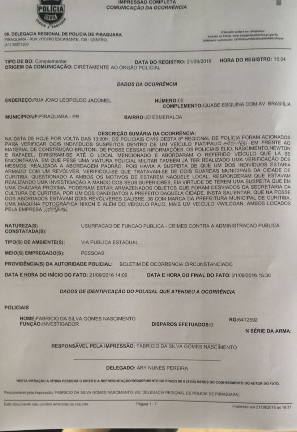 Cópia de parte do Boletim de Ocorrência feito na Delegacia de Piraquara | Reprodução