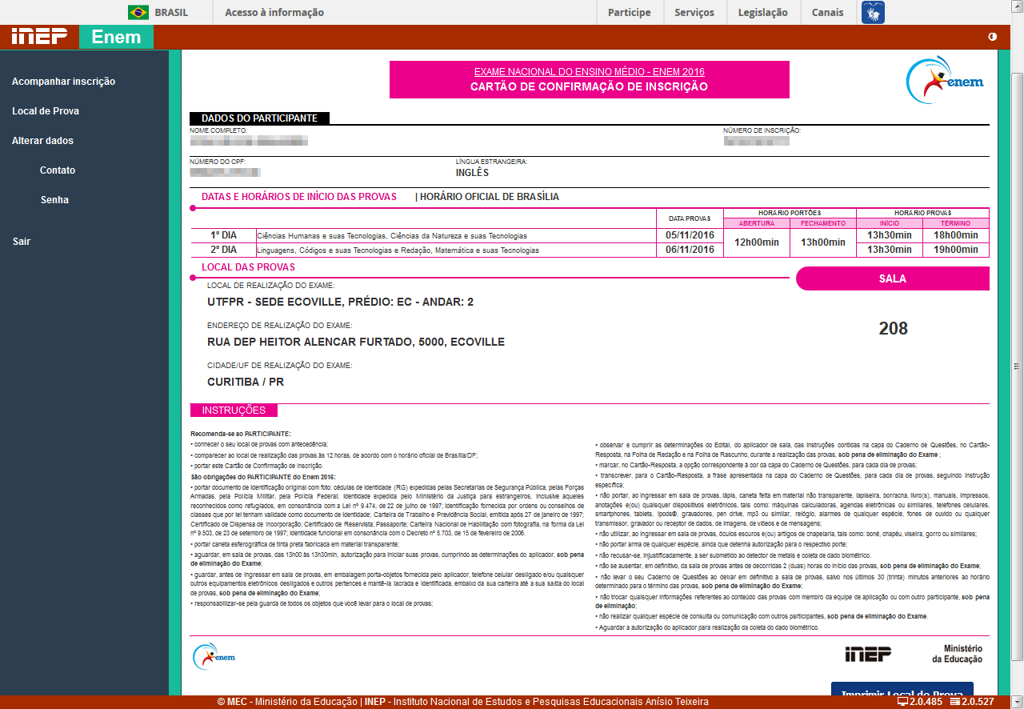 Assim como em 2015, cartão de participação está disponível apenas pela internet, no site ou no aplicativo do Enem.