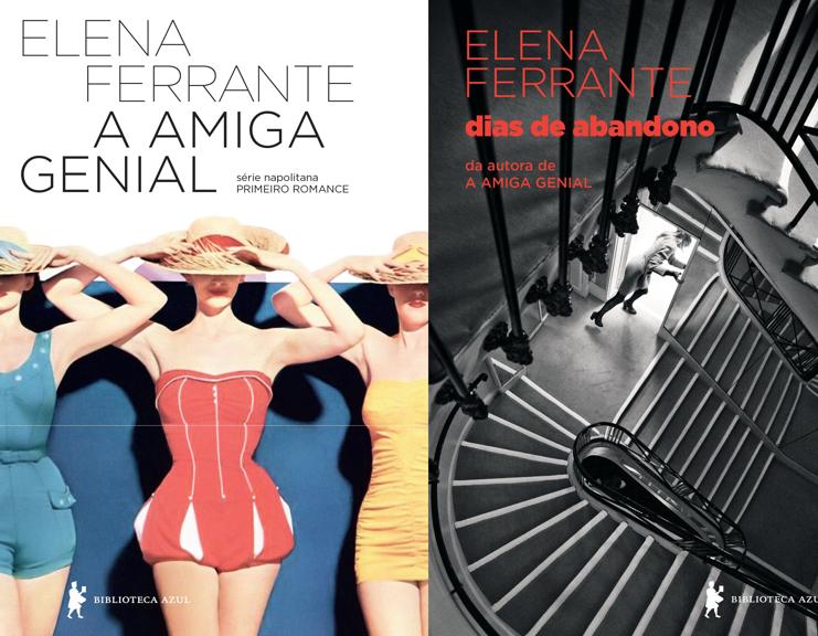 Títulos de Elena Ferrante já publicados no Brasil. | Divulgação
/Biblioteca Azul