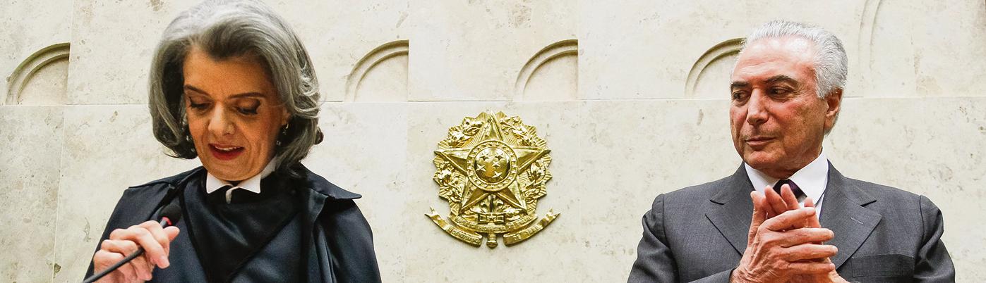 Cármen Lúcia (à esq.), ao lado de Temer no dia de sua posse como presidente do STF | Beto Barata/PR/Arquivo