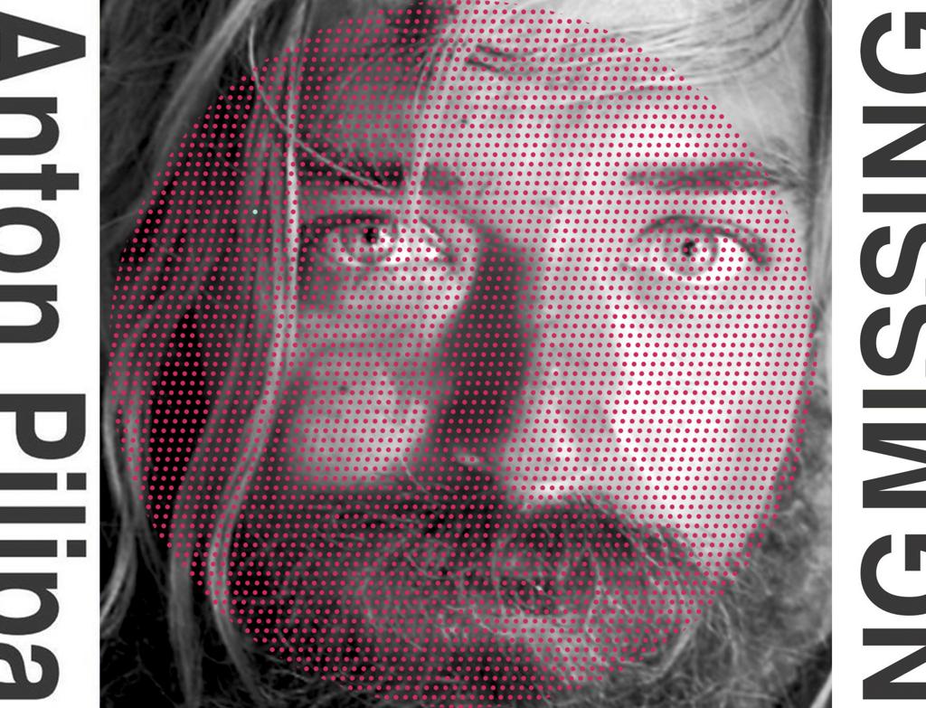 Desaparecido: Anton Pilipa sofre de esquizofrenia. |