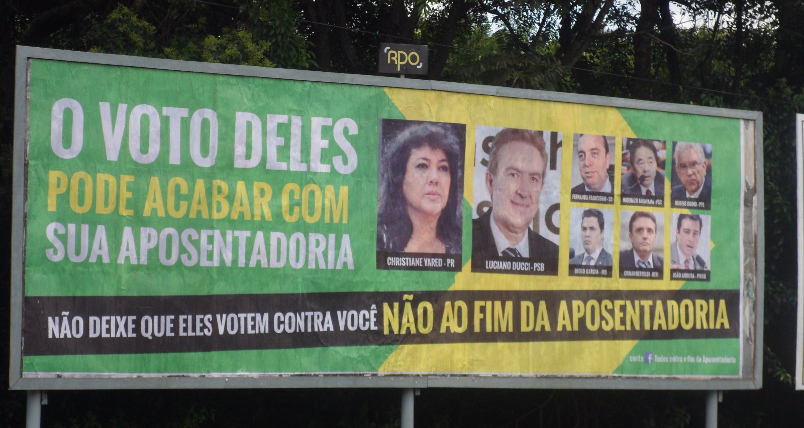 Outdoors espalhados pelo estado: dois deputados ameaçaram processar autor da iniciativa. | Divulgação/