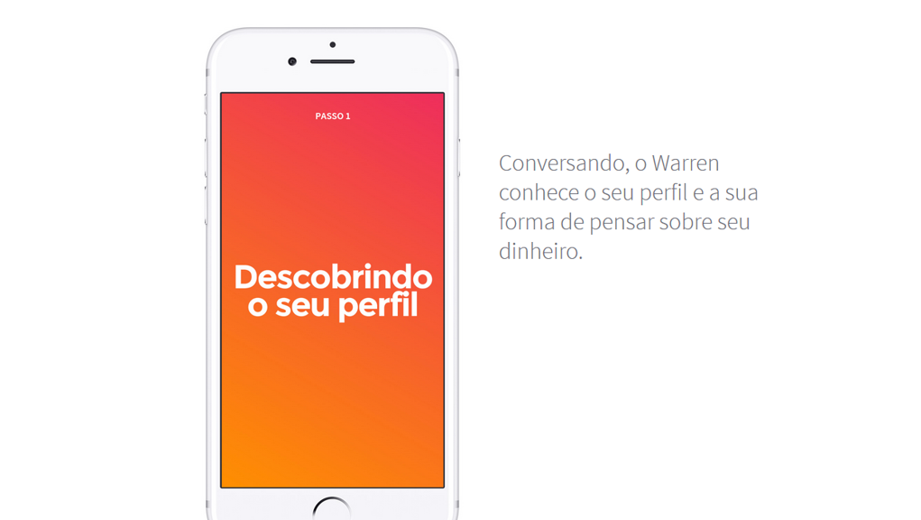 Plataforma conversa com o investidor para entender seu perfil | Divulgação/Warren