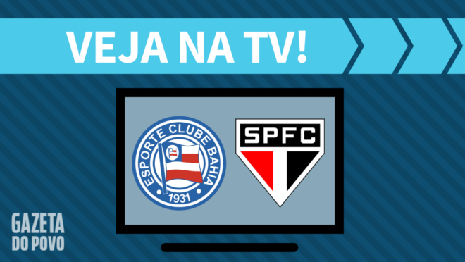 Bahia x São Paulo: veja na TV