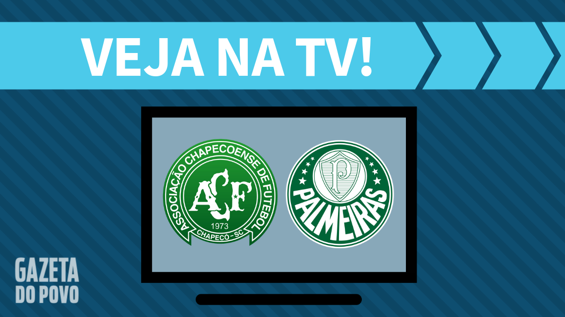 Chapecoense x Palmeiras: veja na TV