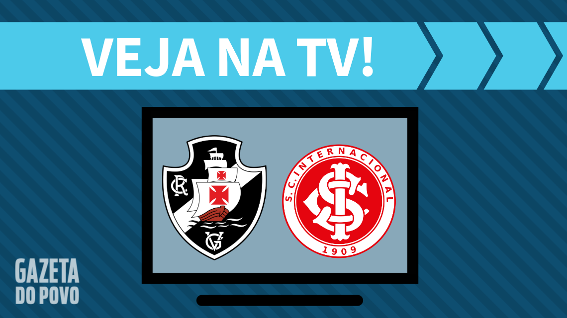 Vasco x Internacional: veja na TV