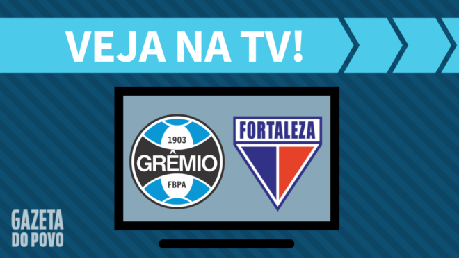 Grêmio x Fortaleza: veja na TV