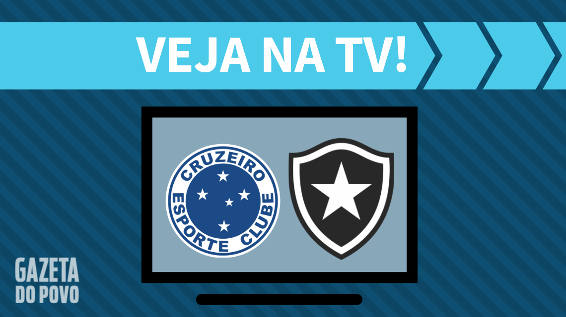 Cruzeiro x Botafogo: veja na TV
