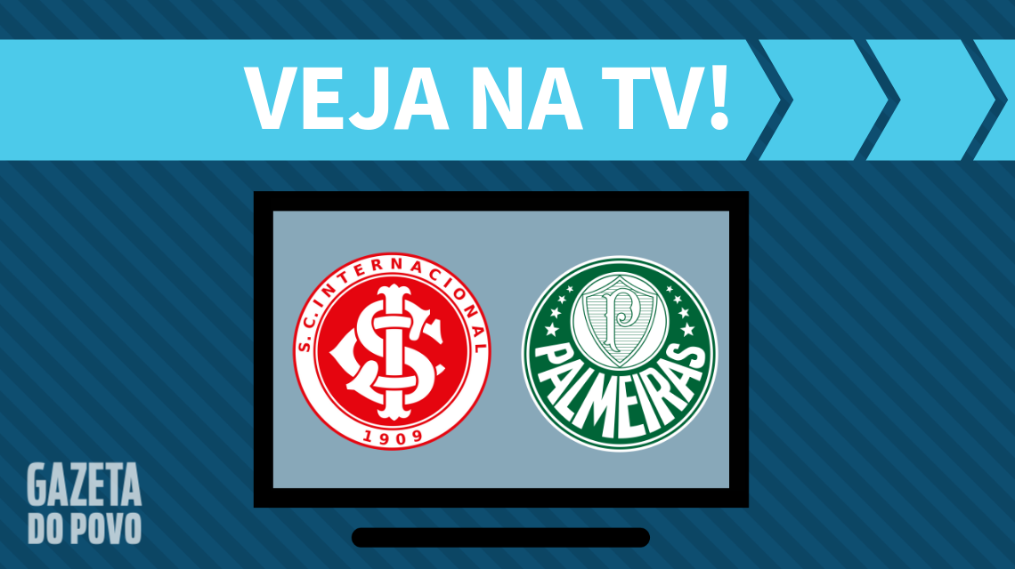 Internacional x Palmeiras: veja na TV