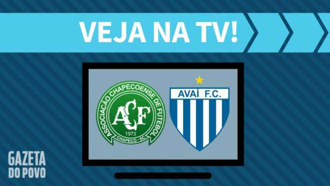 Chapecoense x Avaí: veja na TV
