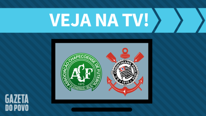 Chapecoense x Corinthians: veja na TV
