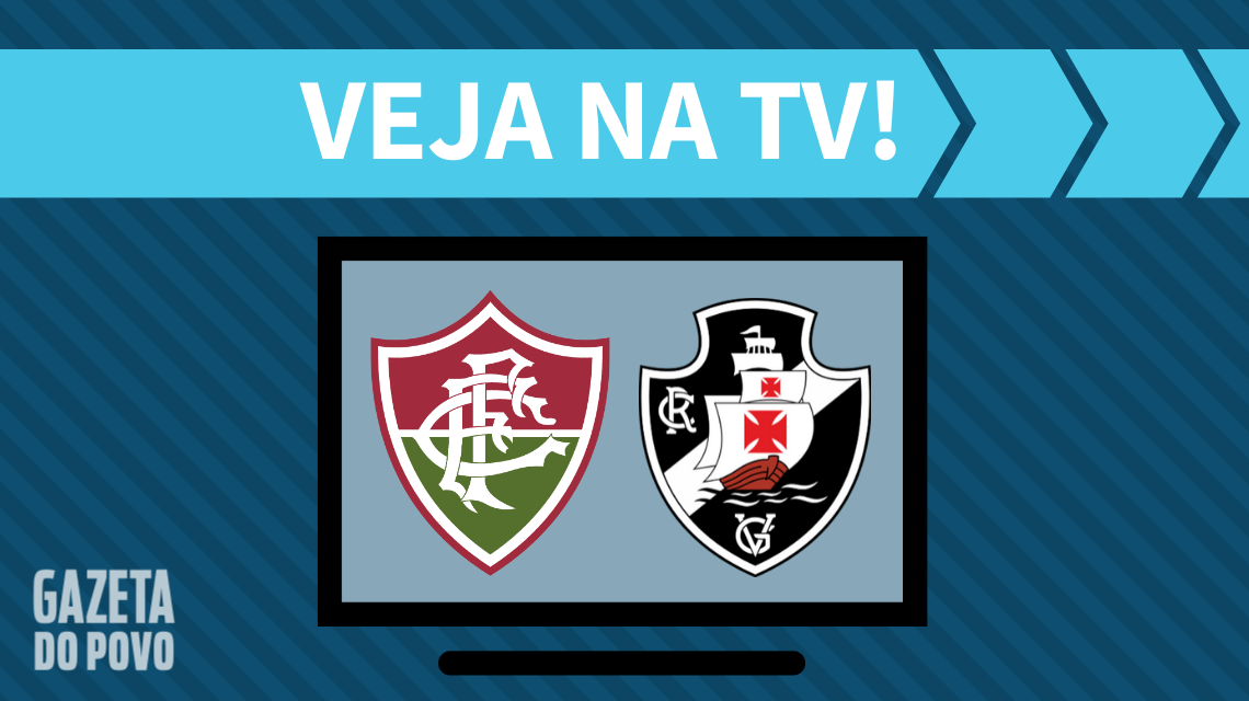 Fluminense x Vasco: veja na TV