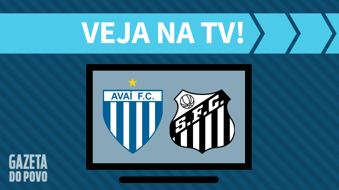 Avaí x Santos: veja na TV