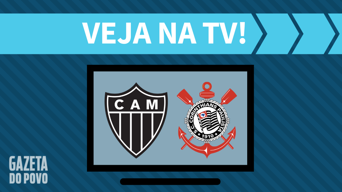 Atlético-MG x Corinthians: veja na TV
