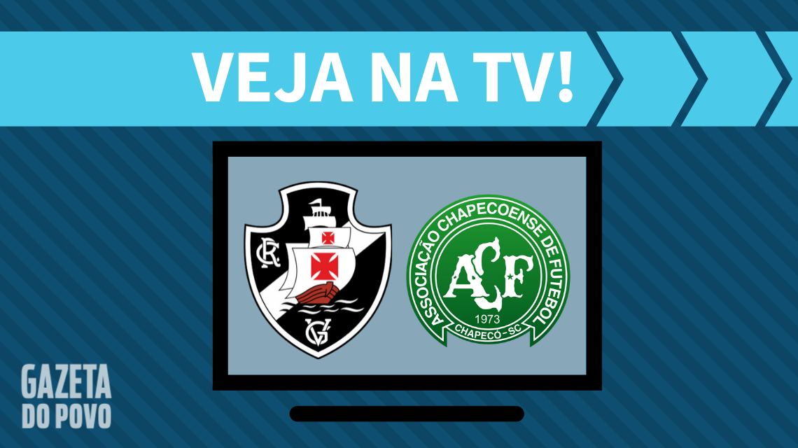 Vasco x Chapecoense: veja na TV