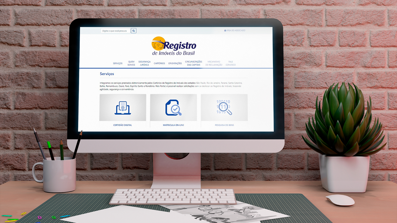 Certidões digitais, pesquisa de bens, matrícula online e outros serviços já estão disponível na nova plataforma de registro de imoveis online