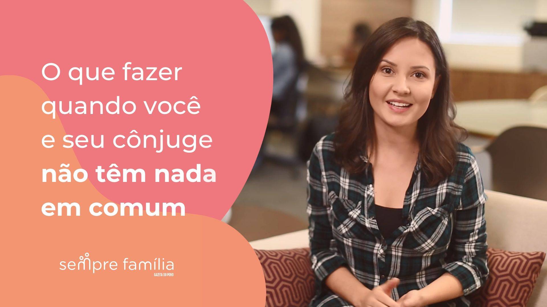 Gostos diferentes são até positivos para o relacionamento.