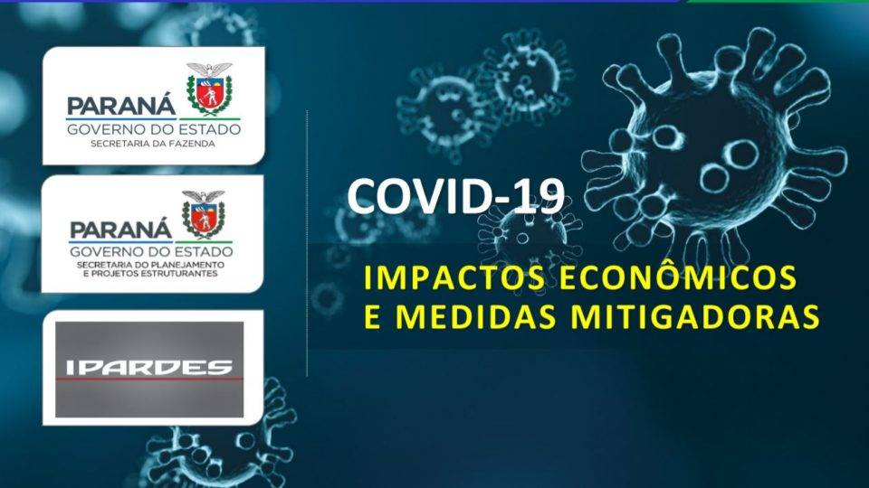 Estudo dimensiona prejuízo causado pela Covid-19 em vários setores da economia do PR Estudo dimensiona prejuízo causado pela Covid-19 em vários setores da economia do PR