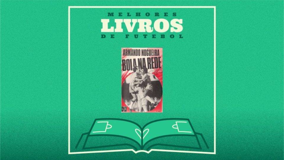 “Bola na Rede”: uma ode à palavra e ao futebol “Bola na Rede”: uma ode à palavra e ao futebol