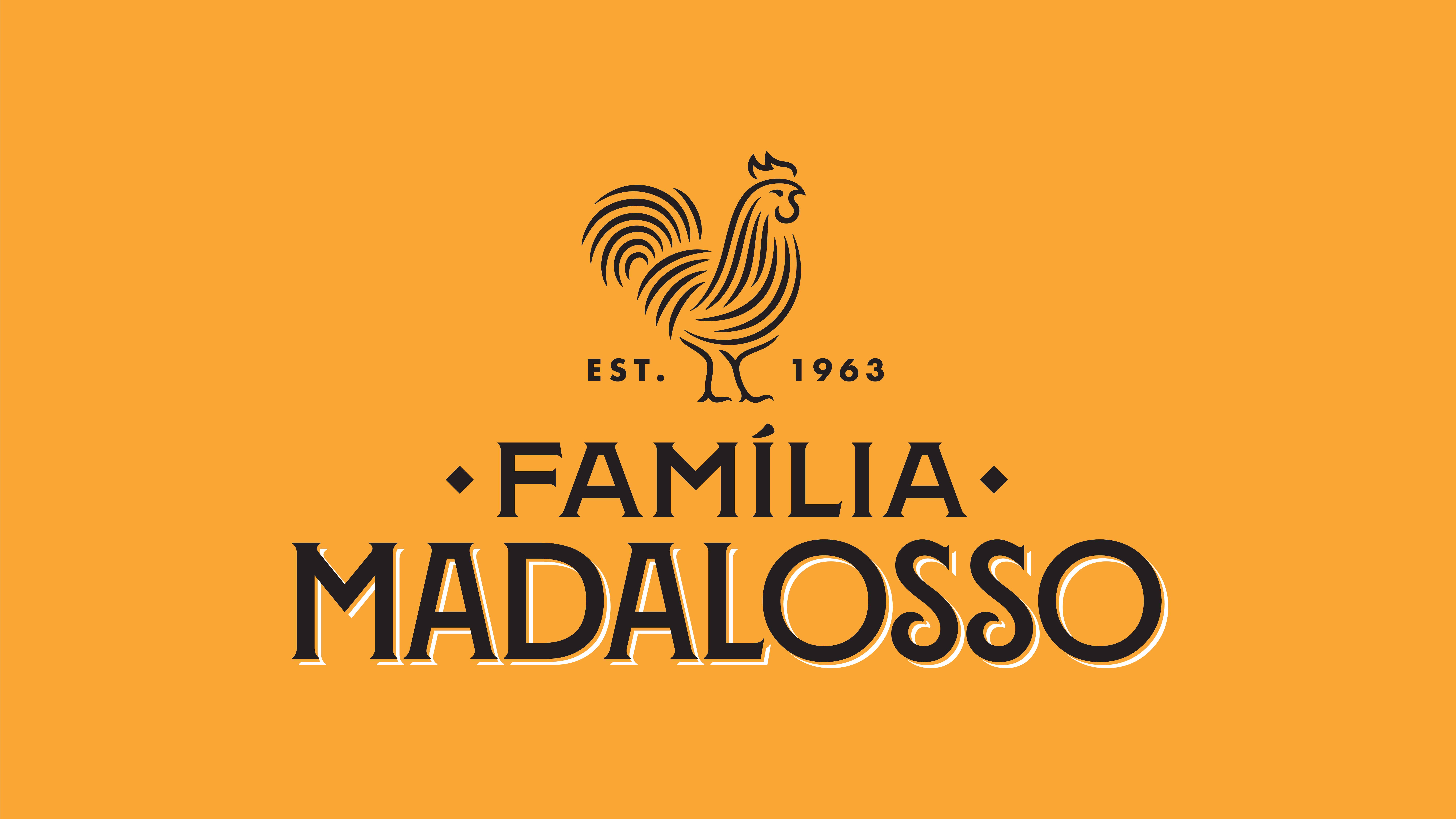 Madalosso agora é Família Madalosso. Foto: Divulgação Madalosso agora é Família Madalosso. Foto: Divulgação
