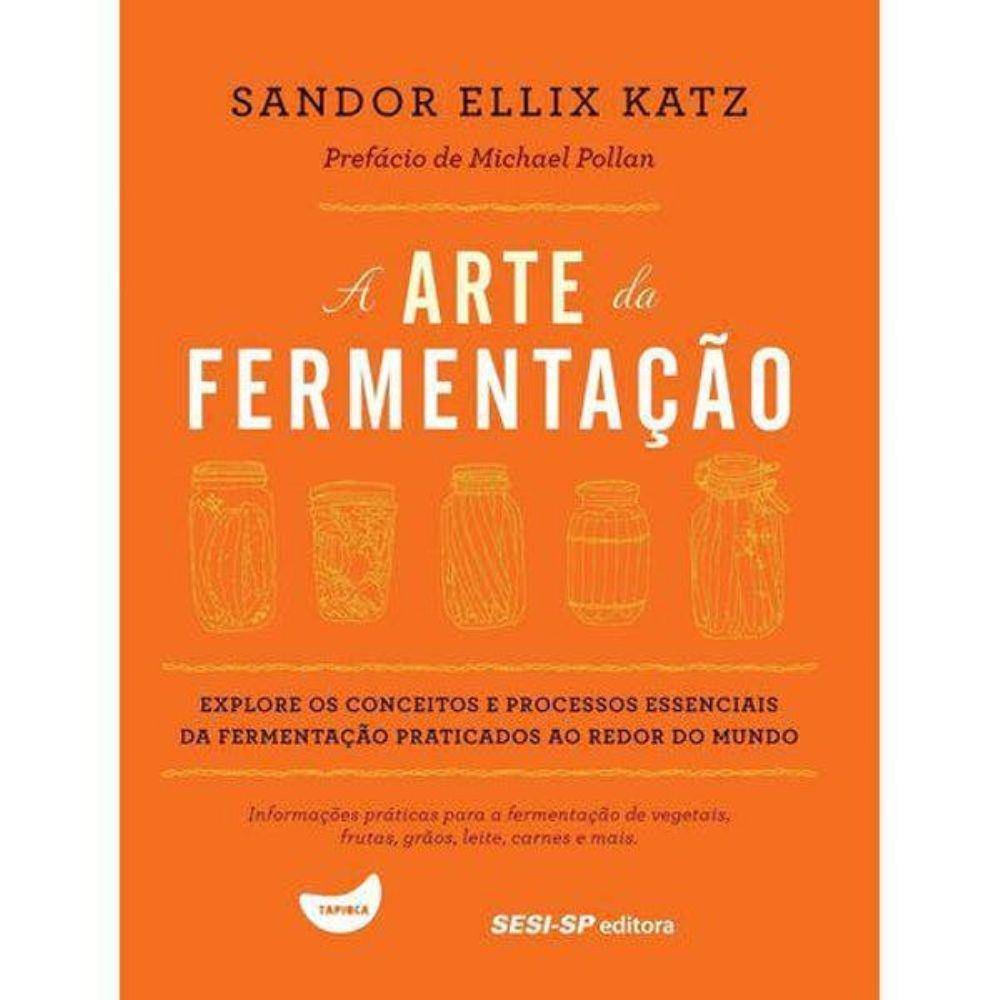 Capa do livro "A Arte da Fermentação" Capa do livro "A Arte da Fermentação"