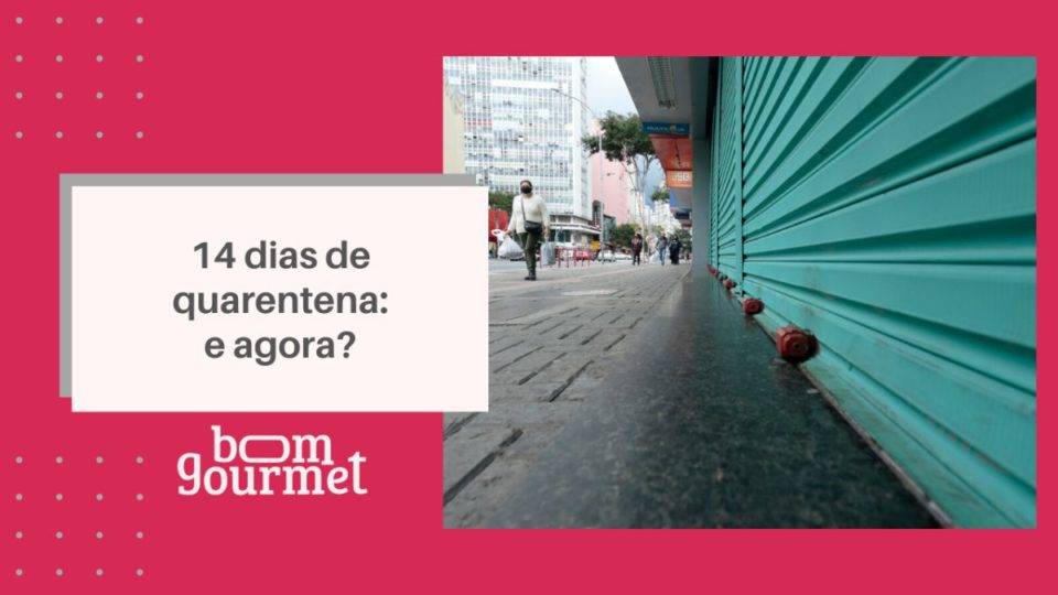 Os efeitos da quarentena de 14 dias no setor de alimentação fora do lar no Paraná Live Mercado Gastronômico